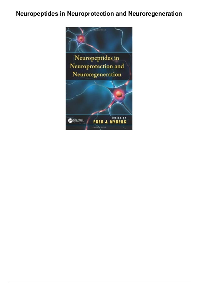 Neuropeptides in Neuroprotection and Neuroregeneration